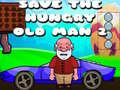 Spel Red die Hongerige Ou Man 2 aanlyn