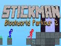 Spel Stickman Blokwêreld Parkour 2 aanlyn
