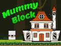 Spel Mummie Blok aanlyn