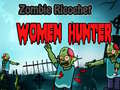 Spel Zombie Ricochet Vrou Jagter aanlyn