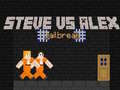 Spel Steve teen Alex Tronkraak aanlyn