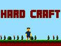 Spel Hard Handwerk aanlyn