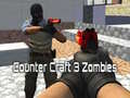 Spel Counter Craft 3 Zombie aanlyn