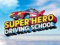 Spel Superheld Bestuurderskool aanlyn