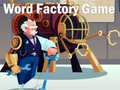 Spel Woord Factory Speletjie aanlyn
