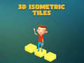 Spel 3D Isometriese Tegels aanlyn