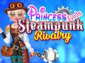 Spel Prinsesmeisies: Steampunk Rivaliteit aanlyn