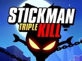 Spel Stickman Drievoudige Dood aanlyn