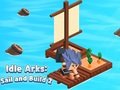 Spel Slap Arke: Sale en Bou 2 aanlyn