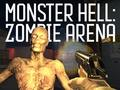Spel Monster Hel Zombie Arena aanlyn