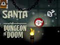 Spel Santa Dungeons van Dood aanlyn