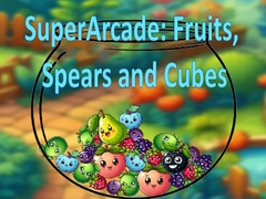Spel SuperArcade: Vrugte, Speres en Kube aanlyn